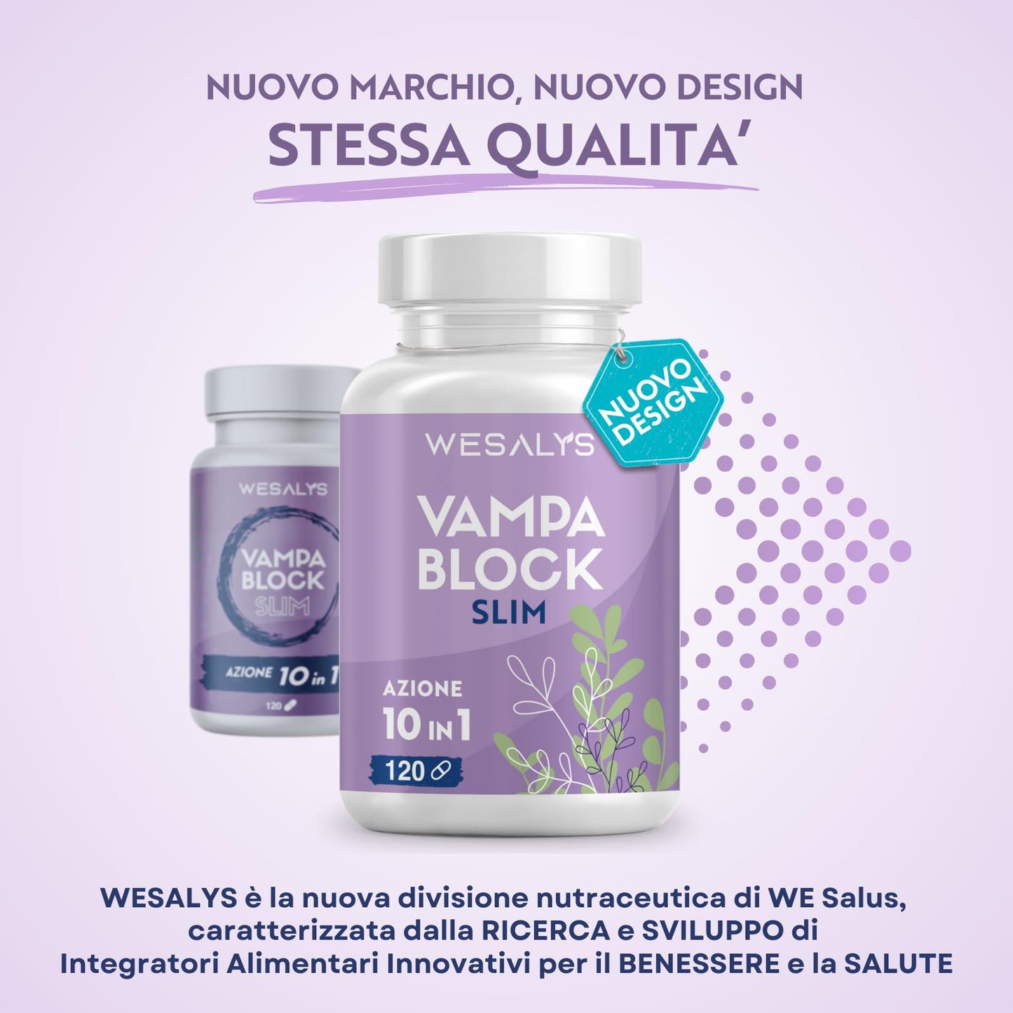Menopausa Integratori Vampate, VAMPA BLOCK SLIM, 120 Capsule (4 Mesi), Azione 10 in 1, Favorisce l’equilibrio del peso corporeo, Integratore con Isoflavoni di Soia e Agnocasto, Vamp Control