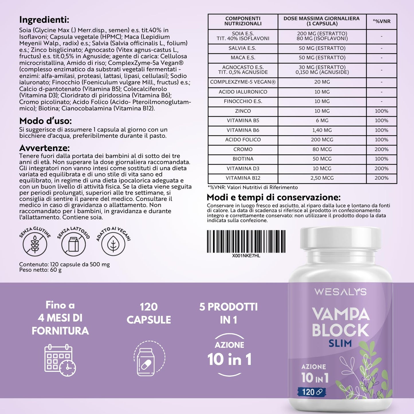 Menopausa Integratori Vampate, VAMPA BLOCK SLIM, 120 Capsule (4 Mesi), Azione 10 in 1, Favorisce l’equilibrio del peso corporeo, Integratore con Isoflavoni di Soia e Agnocasto, Vamp Control